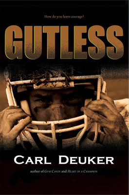 Gutless by Carl Deuker