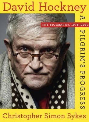 David Hockney: The Biography, 1975-2012 by Christopher Simon Sykes