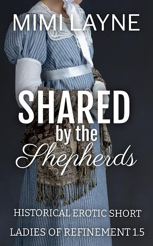 Shared by the Shepherds by Mimi Layne