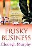 Frisky Business by Clodagh Murphy