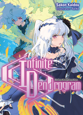 Infinite Dendrogram: Volume 13 by Sakon Kaidou