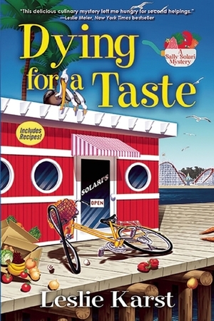 Dying for a Taste by Leslie Karst