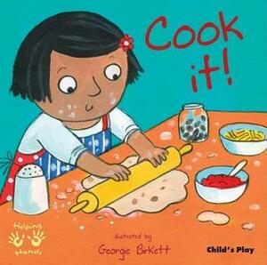 Cook It! by Georgie Birkett