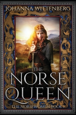 The Norse Queen by Johanna Wittenberg