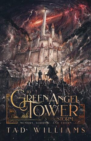 To Green Angel Tower: Storm by Tad Williams