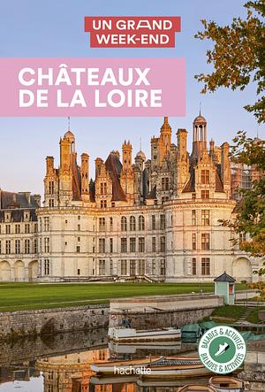 Un grand week-end - Châteaux de la Loire by Nathalie Campodonico