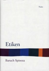 Etiken by Dagmar Lagerbergs, Baruch Spinoza
