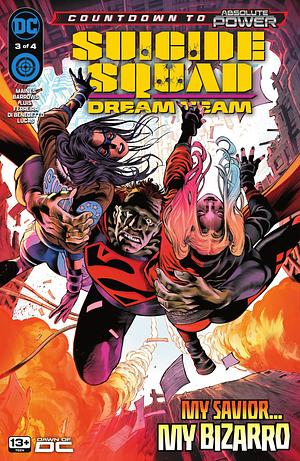 Suicide Squad: Dream Team #3 by Nicole Maines