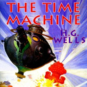 The Time Machine by H.G. Wells