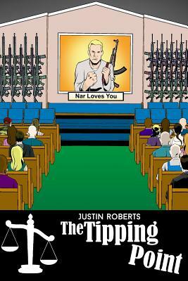 The Tipping Point by Justin Roberts