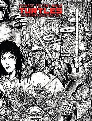 Teenage Mutant Ninja Turtles: The Ultimate B&W Collection Vol. 1 by Kevin Eastman