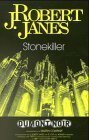 Stonekiller by J. Robert Janes