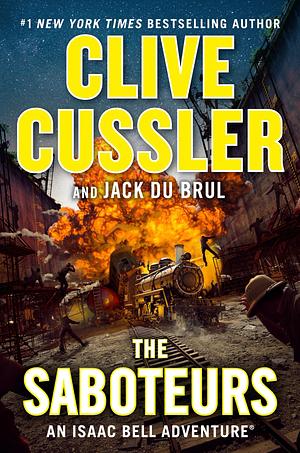 The Saboteurs by Jack Du Brul, Clive Cussler