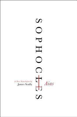 AIAS by Sophocles, Sophocles