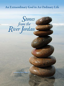 Stones from the River Jordan by Sara W. Berry