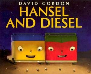 Hansel and Diesel by David Gordon