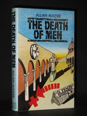 The Death of Men by Allan Massie