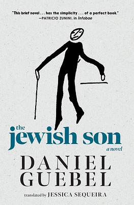 The Jewish Son by Daniel Guebel