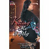 Killing Me Softly by Nicety