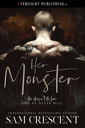 Her Monster by Sam Crescent