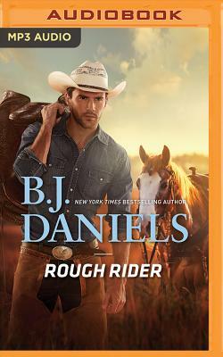 Rough Rider by B.J. Daniels