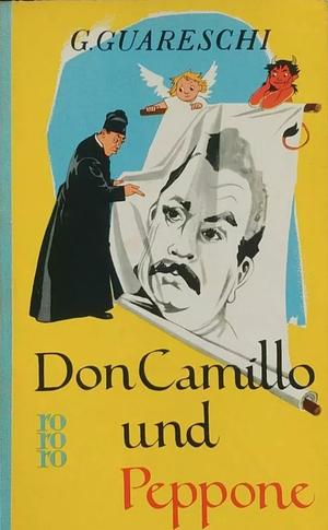 Don Camillo und Peppone by Giovannino Guareschi