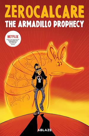 The Armadillo Prophecy by Zerocalcare