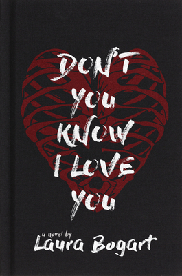 Don't You Know I Love You by Laura Bogart