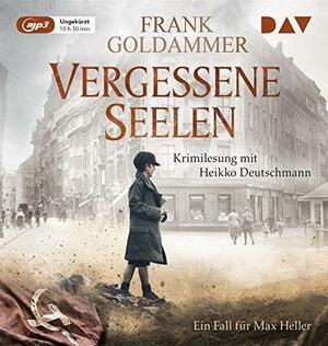 Die Vergessenen by Frank Goldammer