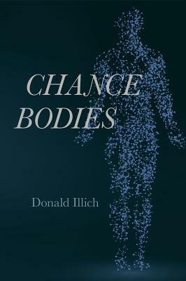 Chance Bodies by Donald Illich