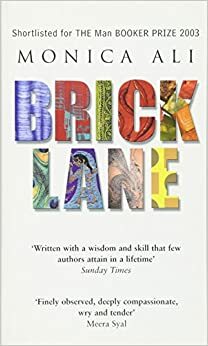 Brick Lane by Monica Ali