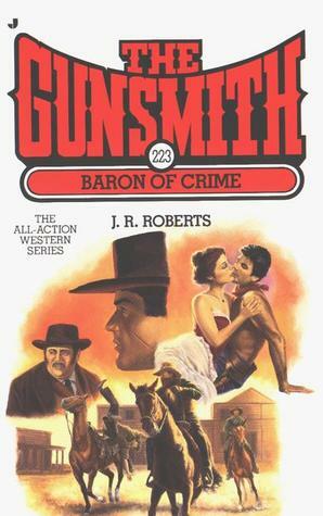 Baron of Crime by J.R. Roberts