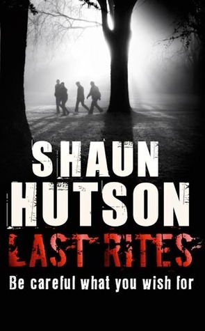 Last Rites by Shaun Hutson