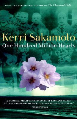 One Hundred Million Hearts by Kerri Sakamoto