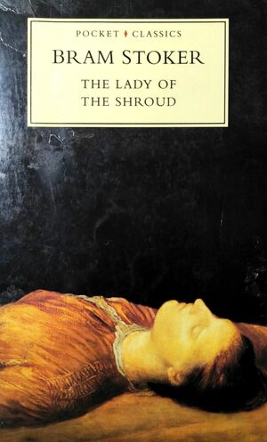 The Lady of the Shroud by Bram Stoker