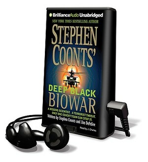 Deep Black: Biowar by Jim DeFelice, Stephen Coonts