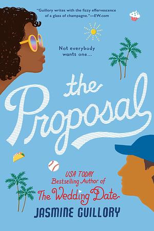 The Proposal: Reese's Book Club by Jasmine Guillory, Jasmine Guillory