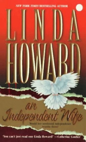 An Independent Wife by Linda Howard