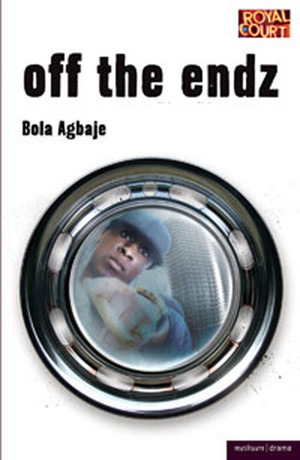 Off the Endz by Bola Agbaje