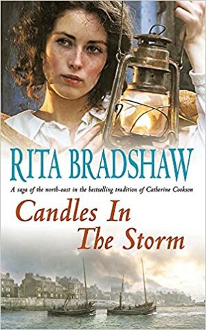 Candles in the Storm by Rita Bradshaw
