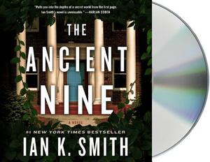 The Ancient Nine by Ian K. Smith