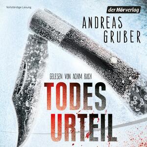 Todesurteil by Andreas Gruber