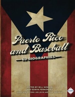 Puerto Rico and Baseball: 60 Biographies (The SABR Digital Library) (Volume 49) by Rob Edelman, Rory Costello, Stew Thornley, Mark Armour, Thomas Van Hyning, Joe Wancho, Chris Jones, Seamus Kearney, Bill Nowlin, Alan Cohen, Carl Riechers, Charles F. Faber, Jane Schupmann Hewitt, Jonathan Arnold, Irv Goldfarb, Edwin Fernandez, Jane Allen-Quevedo, Mark Souder, Marlene Vogelsang, Len Levin