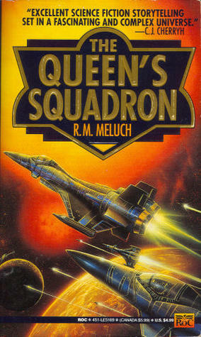 The Queen's Squadron by R.M. Meluch