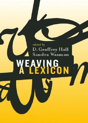 Weaving a Lexicon by 