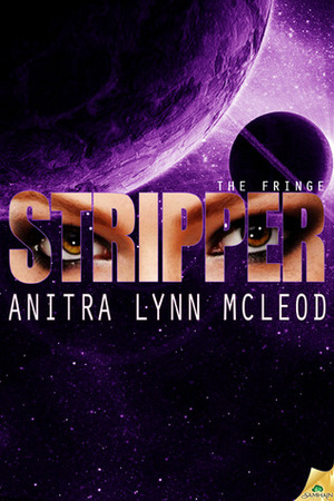 Stripper by Anitra Lynn McLeod