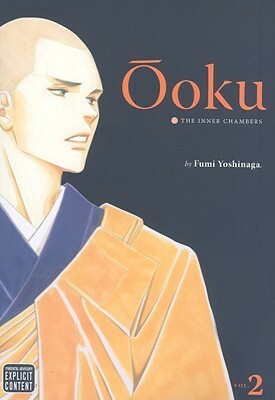 Ōoku: The Inner Chambers, Volume 2 by Fumi Yoshinaga, Akemi Wegmüller