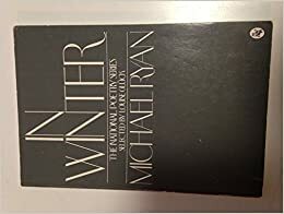 In Winter by Michael Ryan
