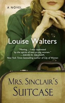 Mrs. Sinclair's Suitcase by Louise Walters