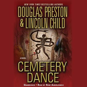 Cemetery Dance by Douglas Preston, Lincoln Child